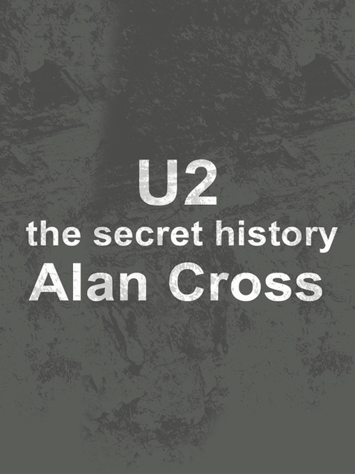 Title details for U2 by Alan Cross - Available